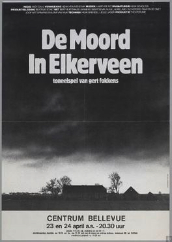264px-Affiche_De_moord_in_Elkerveen_-_Stichting_Theaterunie_-_1981-02-25